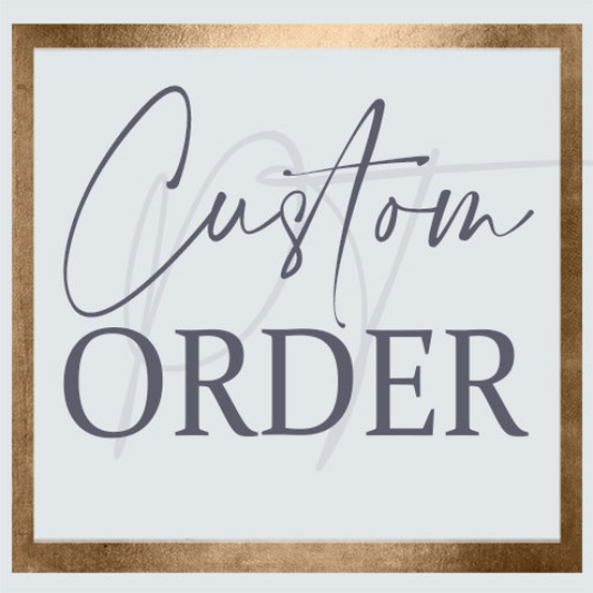 Custom order for April J