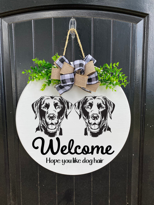 Labrador and Labrador Welcome Sign