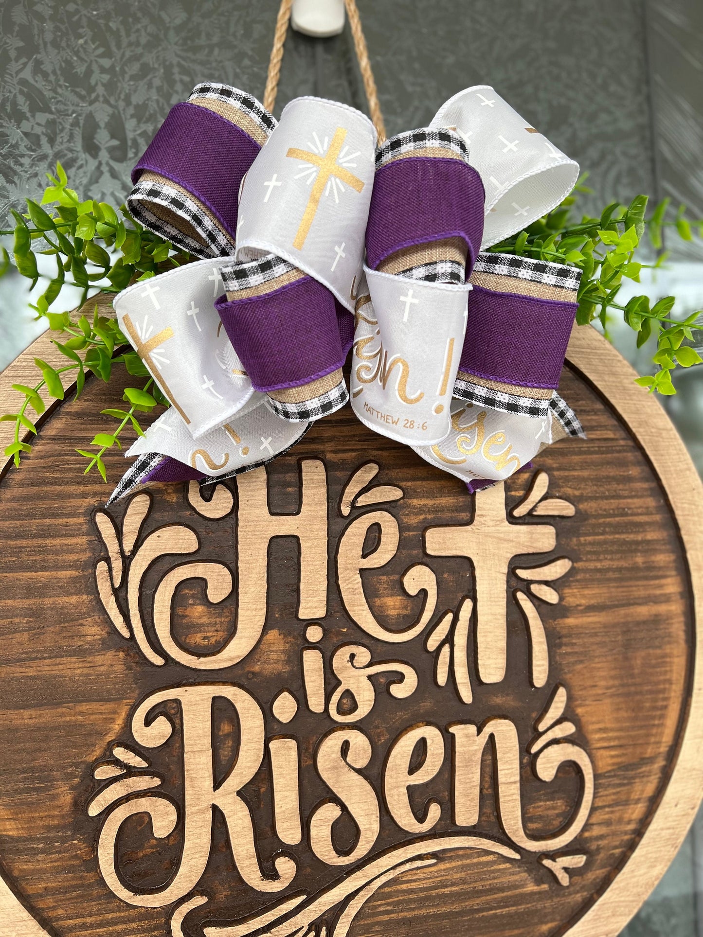He is Risen Easter Door Sign