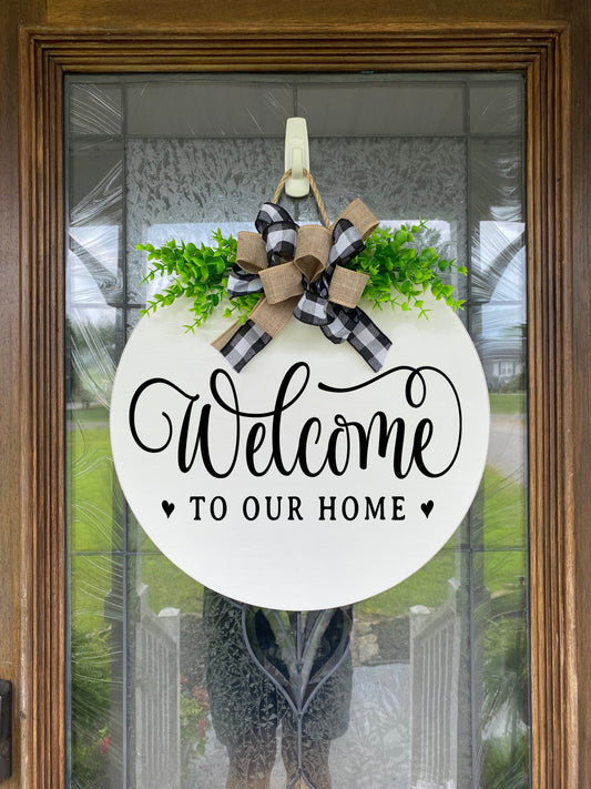 Welcome to our home Sign